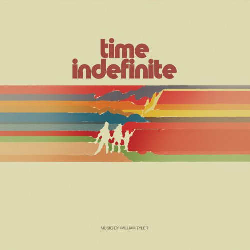 William Tyler - Time Indefinite (2025) [Hi-Res]