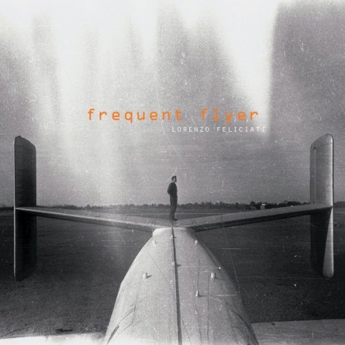 Lorenzo Feliciati - Frequent Flyer (2012)