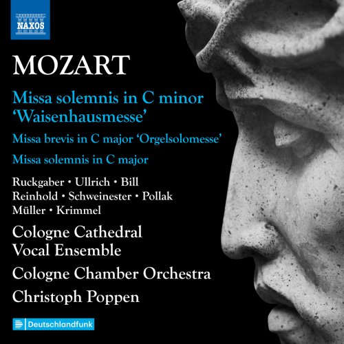Cologne Cathedral Vocal Ensemble, Cologne Chamber Orchestra, Christoph Poppen - Mozart: Complete Masses, Vol. 5 (2025) [Hi-Res]