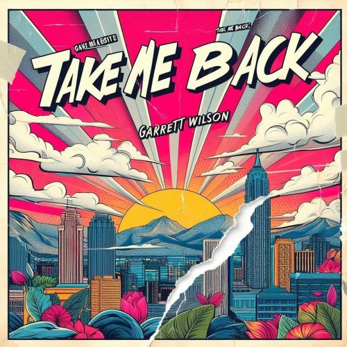 Garrett Wilson - Take Me Back (2025)