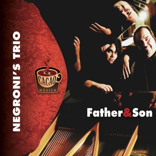 Negroni's Trio - Father & Son (2023)