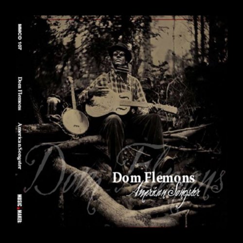 Dom Flemons - American Songster (2009)