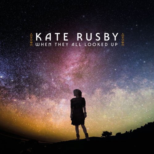 Kate Rusby - When They All Looked Up (2025) [Hi-Res]