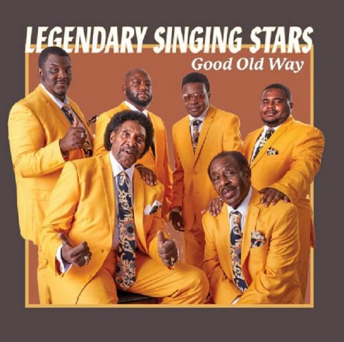 Legendary Singing Stars - Good Old Way (2024)