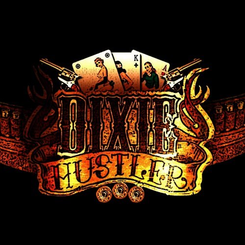 Dixie Hustler - Dixie Hustler (2006)