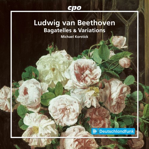 Michael Korstick - Beethoven: Bagatelles & Variations (2025) [Hi-Res]