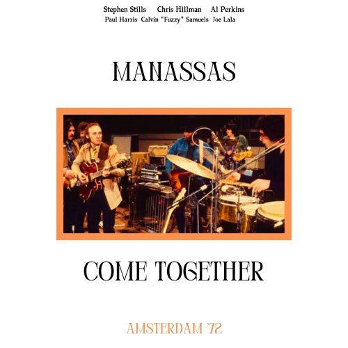 Stephen Stills & Chris Hillman - Come Together (Live Amsterdam '72) (2025)