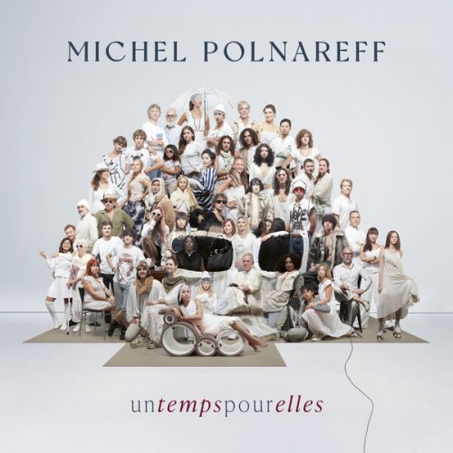 Michel Polnareff - Un temps pour elles (2025) [Hi-Res]