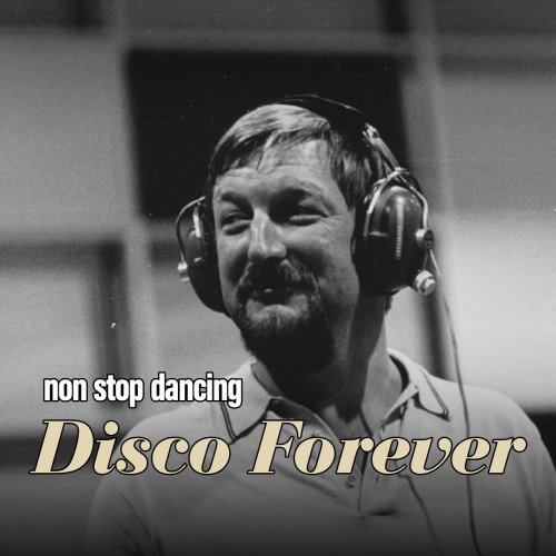 James Last - Disco Forever: Non Stop Dancing (2023)