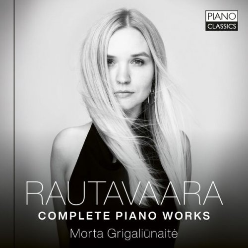 Morta Grigaliunaite - Rautavaara: Complete Piano Works (2025) [Hi-Res]