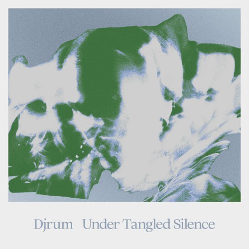 Djrum - Under Tangled Silence (2025)