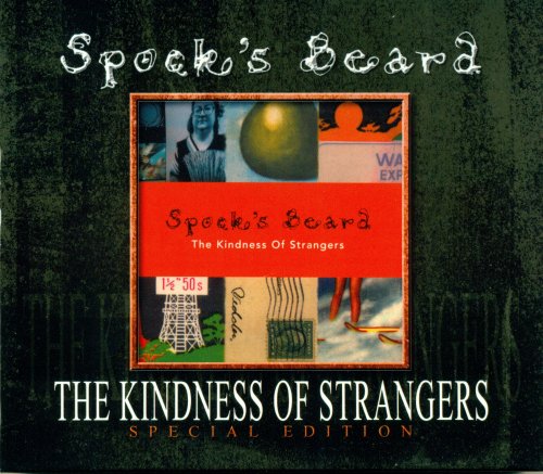 Spock's Beard - The Kindness of Strangers (Special Edition) (1997/2004)