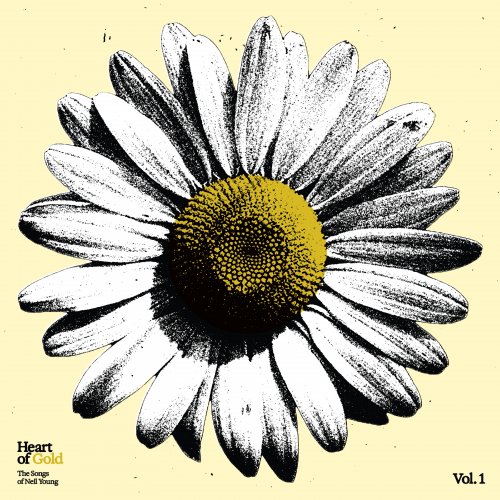 VA - Heart of Gold: The Songs of Neil Young, Vol. 1 (2025) [Hi-Res]