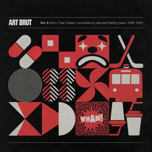 Art Brut - Sorry, That It Doesn't Sound Like It's Planned! Battling Satan (2025)