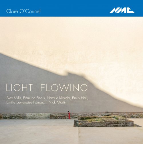Clare O'Connell - Clare O'Connell: Light Flowing (2025) Hi-Res