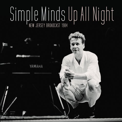 Simple Minds - Up All Night (2025)