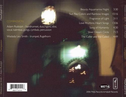 Wadada Leo Smith & Adam Rudolph - Compassion (2006)
