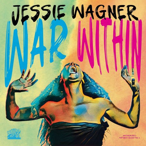 Jessie Wagner - War Within (2025)