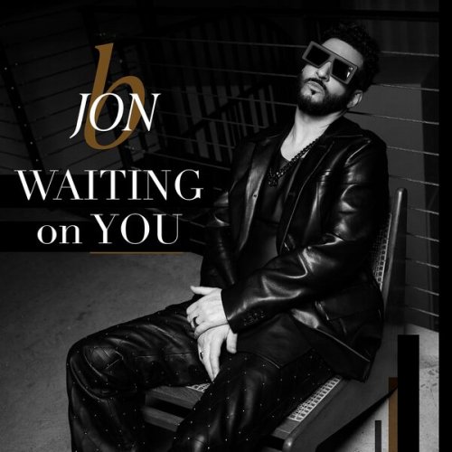 Jon B. - WAITING on YOU (2025) [Hi-Res]