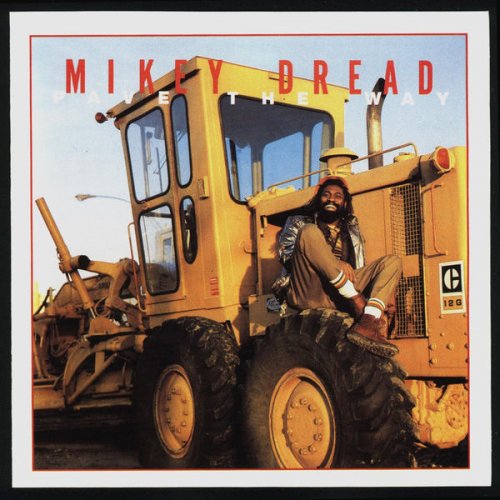 Mikey Dread - Pave the Way (1983)