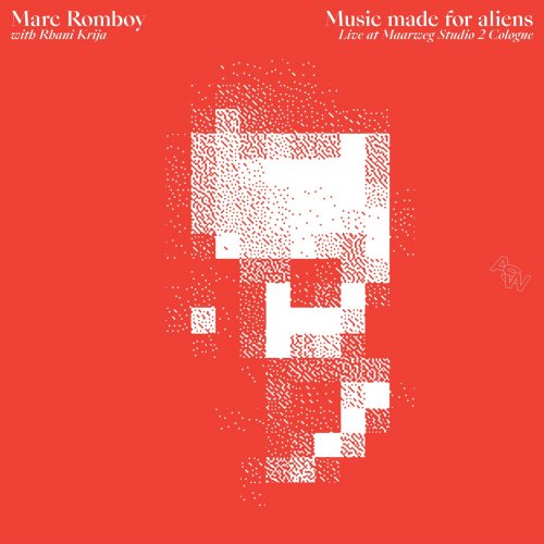 Marc Romboy & Rhani Krija - Music Made For Aliens - Live at Maarweg Studio 2 Cologne (2025)