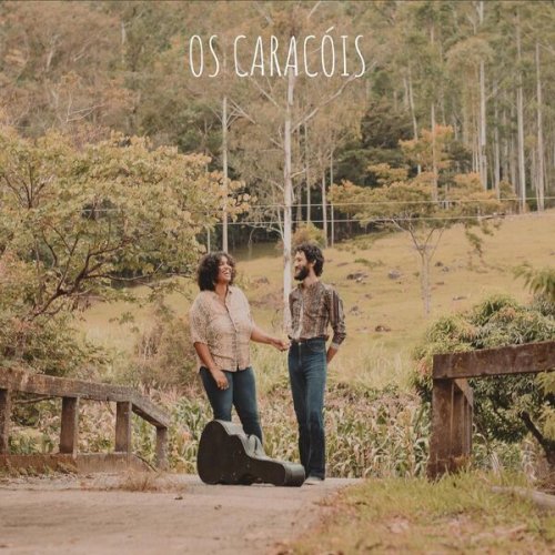 Os Caracóis - Os Caracóis (2025)