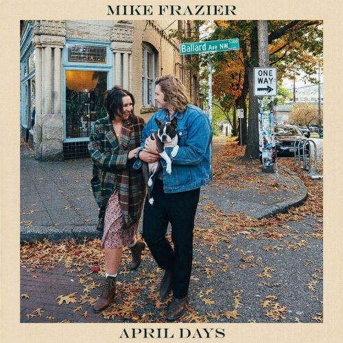 Mike Frazier - April Days (2025)