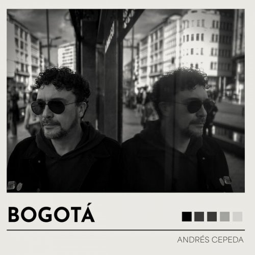 Andres Cepeda - BOGOTÁ (2025) Hi-Res