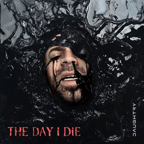 Daughtry - The Day I Die [EP] (2025) [Hi-Res]