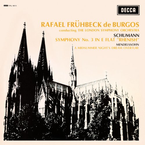 London Symphony Orchestra, Rafael Frühbeck de Burgos - Schumann: Symphony No. 3 - 'Rhenish' (1966)