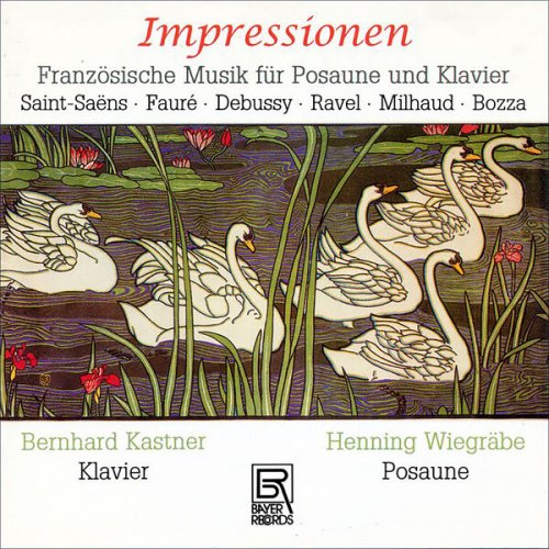 Henning Wiegräbe & Bernhard Kastner - Impression - French Music for Trombone & Piano (2025)