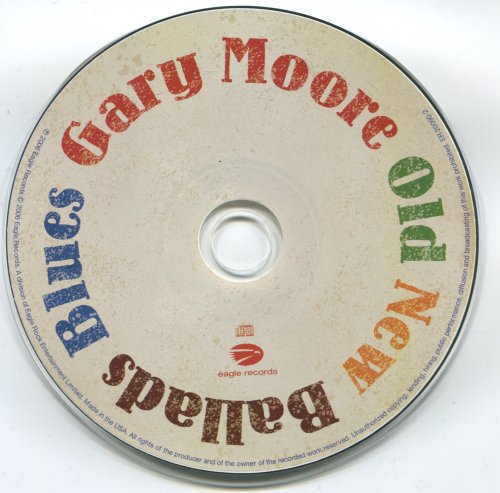 Gary Moore - Old New Ballads Blues (2006)