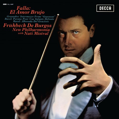 New Philharmonia Orchestra, Rafael Frühbeck de Burgos - Falla: El Amor Brujo; Granados: Intermezzo; Ravel: Pavane pour une infante défunte; Alborada del gracioso (1968)