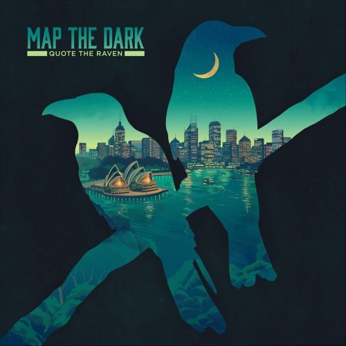 Quote The Raven - Map the Dark (2025)
