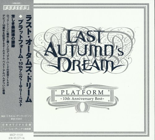 Last Autumn's Dream - Platform: 10th Anniversary Best (2013)