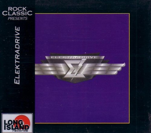 Elektradrive - Elektradrive (1995) [Rock Classic Series]