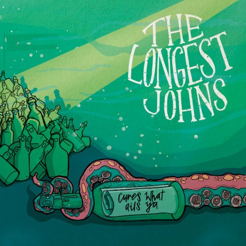 The Longest Johns - Cures What Ails Ya (2025) [Hi-Res]