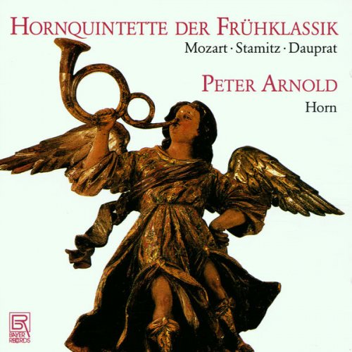 Peter Arnold - Horn Quintets of the Early Classical Era (2025)