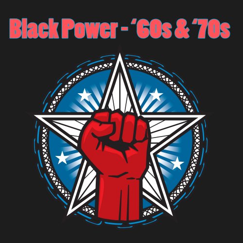 Various Artists - Black Power - '60s & '70s (2010)