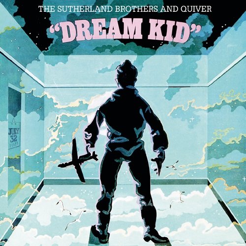 Sutherland Brothers & Quiver - Dream Kid (Reissue, 2 Bonus Tracks) (1973)