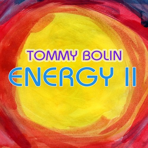 Tommy Bolin - Energy II (2021)