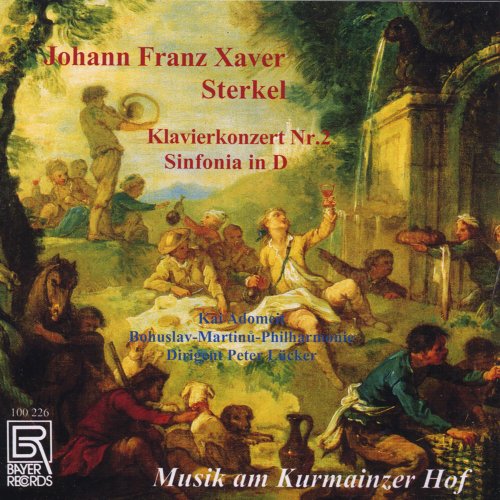 Kai Adomeit, Bohuslav-Martinu-Philharmonie Zlin & Peter Lücker - Johann Franz Xaver Sterkel: Music At the Court of Mainz (2025)