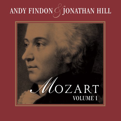 Andy Findon & Jonathan Hill - Mozart, Vol. 1 (Arr. for Violin and Flute by Andy Findon and Jonathan Hill") (2025) Hi-Res