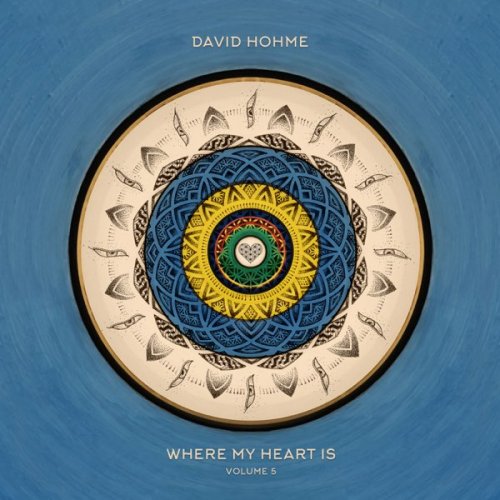 David Hasert - Where My Heart Is, Vol. 5 (2025)