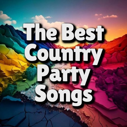VA - The Best Country Party Songs (2025)