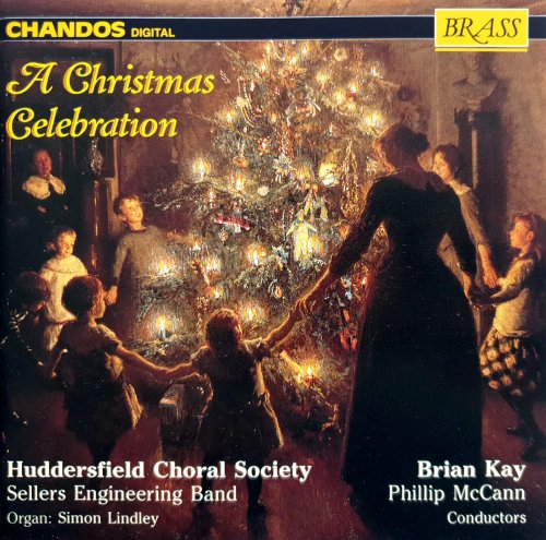Sellers Engineering Band, Huddersfield Choral Society, Simon Lindley, Phillip McCann - A Christmas Celebration (1993)