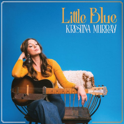 Kristina Murray - Little Blue (2025) [Hi-Res]