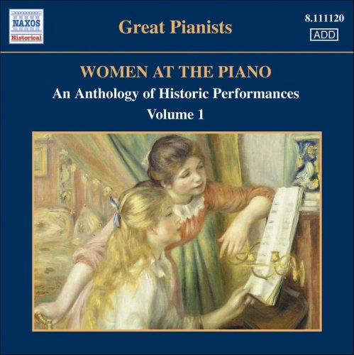 VA - Women At The Piano: An Anthology Of Historic Performances, Volume 1 (1926-1952) (2006)