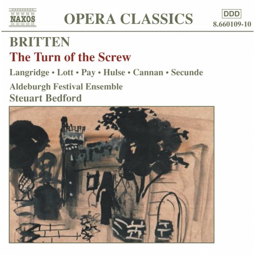 Steuart Bedford - Britten: Turn of the Screw (The) (2004)