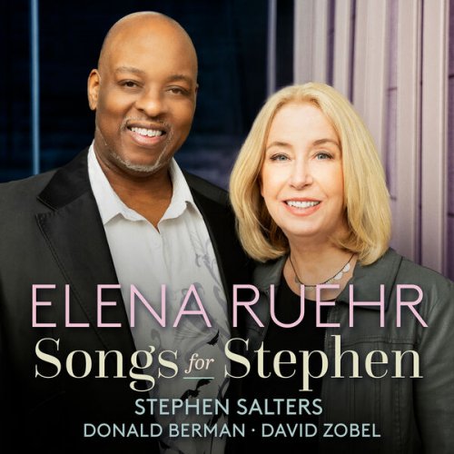 Stephen Salters, Donald Berman & David Zobel - Ruehr: Songs For Stephen (2025) [Hi-Res]